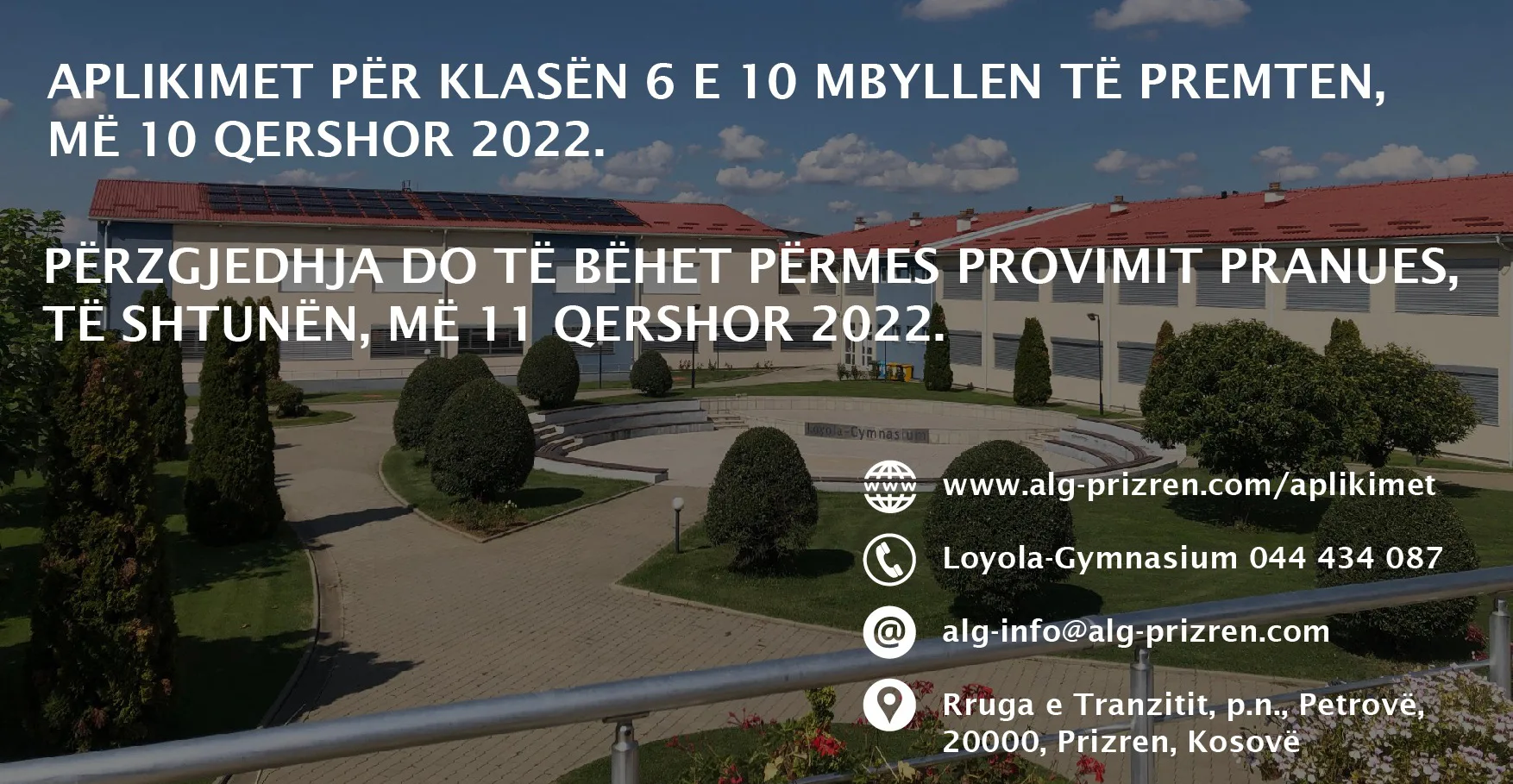 Gjimnazi “Loyola” njofton se aplikimet për klasën e 6 dhe 10 mbyllen të premten