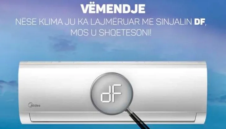 Çfarë është kodi “DF” që qytetarëve po u shfaqet në ekranin e kondicionerëve?